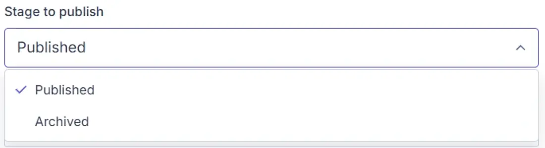 Select which stage of the selected object should be effected by the schedule event.
