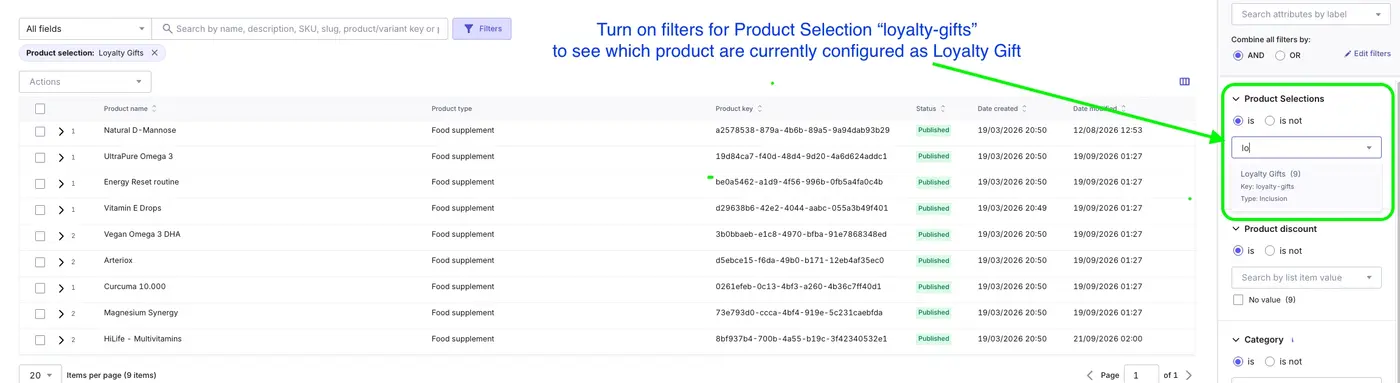 Filter products by Product Selection Loyalty Gift